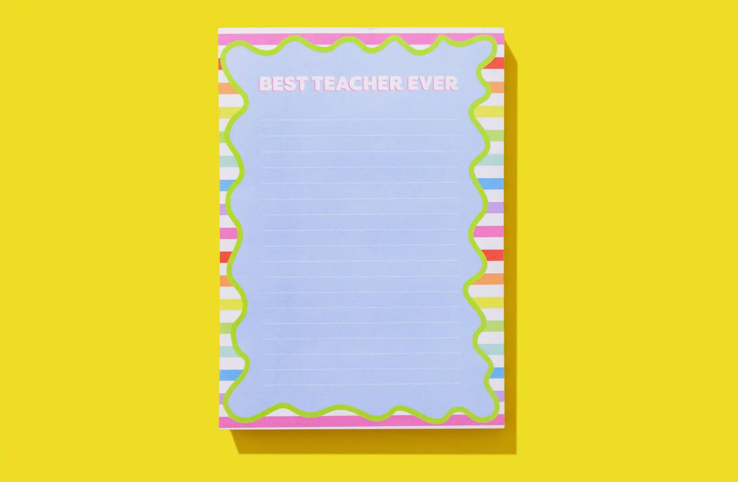 Best Teacher Ever Notepad
