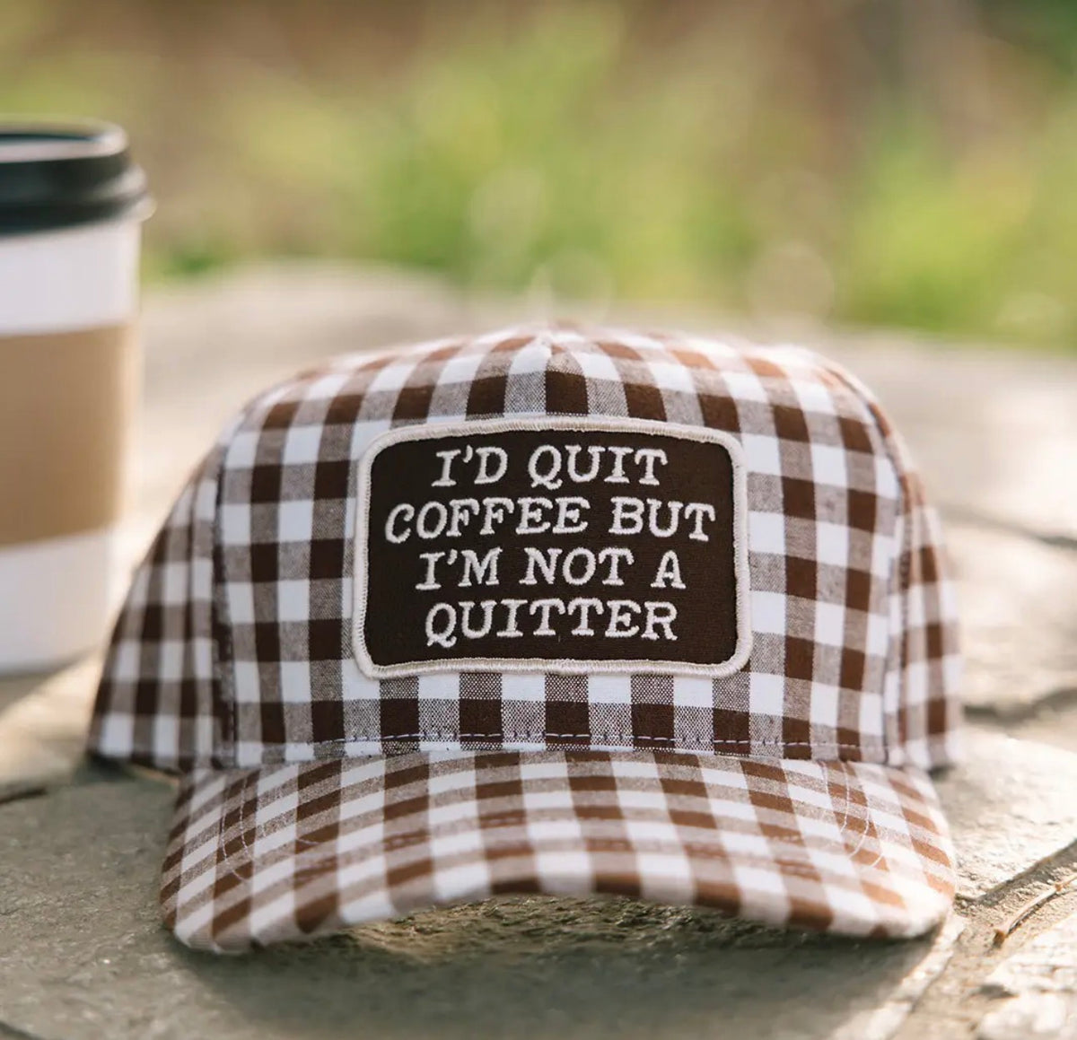 I’d Quit Coffee but I’m Not A Quitter Patch Hat