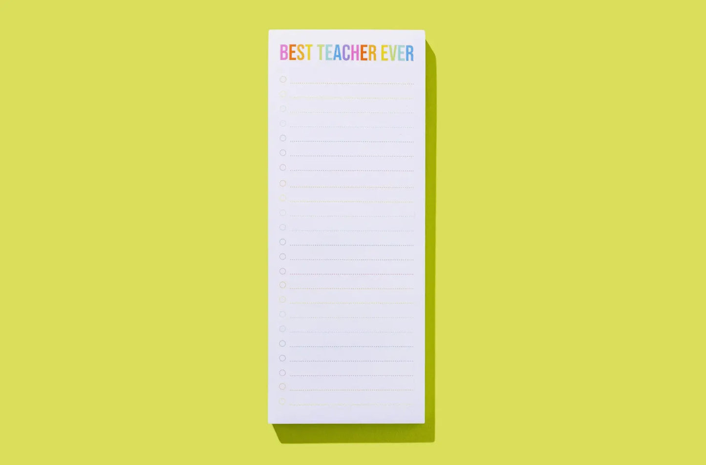 Best Teacher EVER List Pad