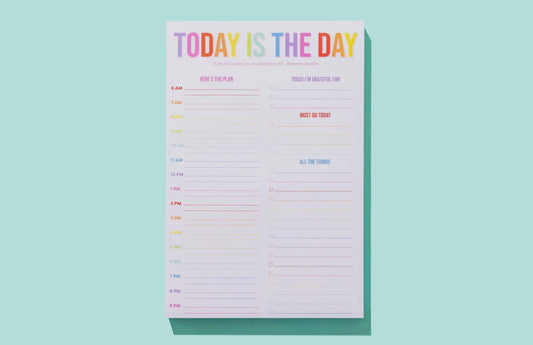 Daily Planner Notepad - “Today is the Day”
