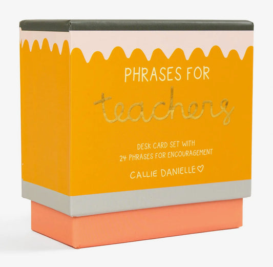 Phrases For Teachers Encouraging Desk Card Set