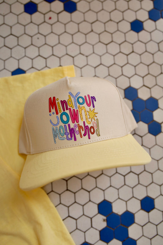Mind Your Own Motherhood Trucker Hat